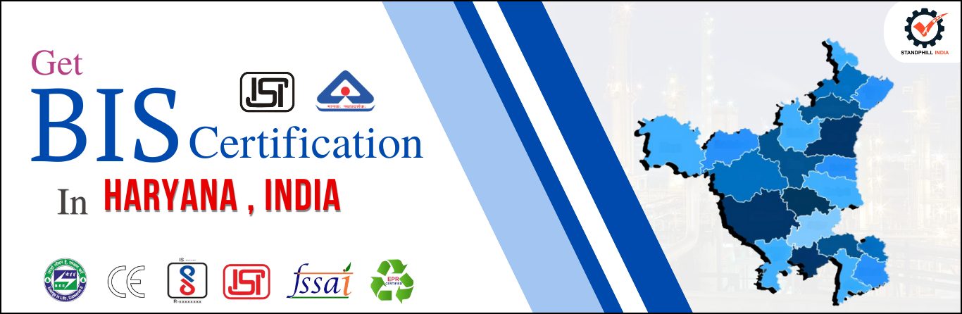 BIS Certification Consultant in Haryana