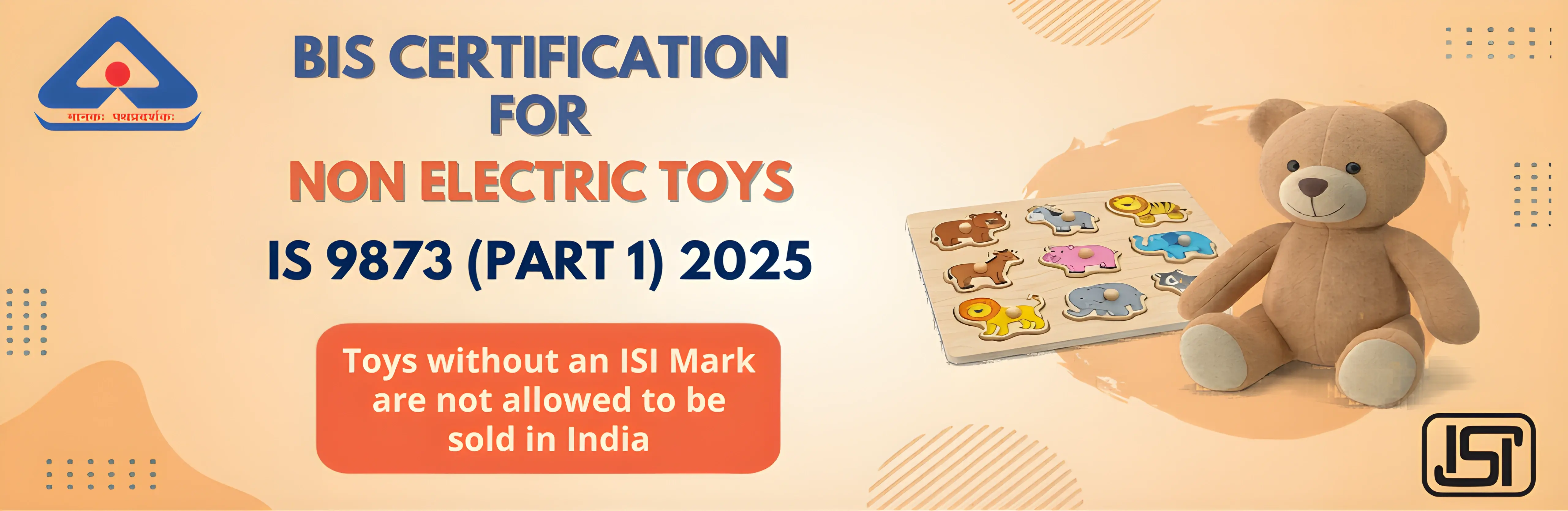BIS Certification for Non-Electric Toys IS 9873 - Standphill India