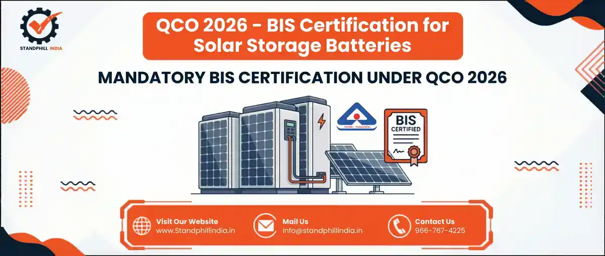 BIS Certification for Solar Storage Batteries IS 16270 IS 16046 – Complete Guide – Standphill India