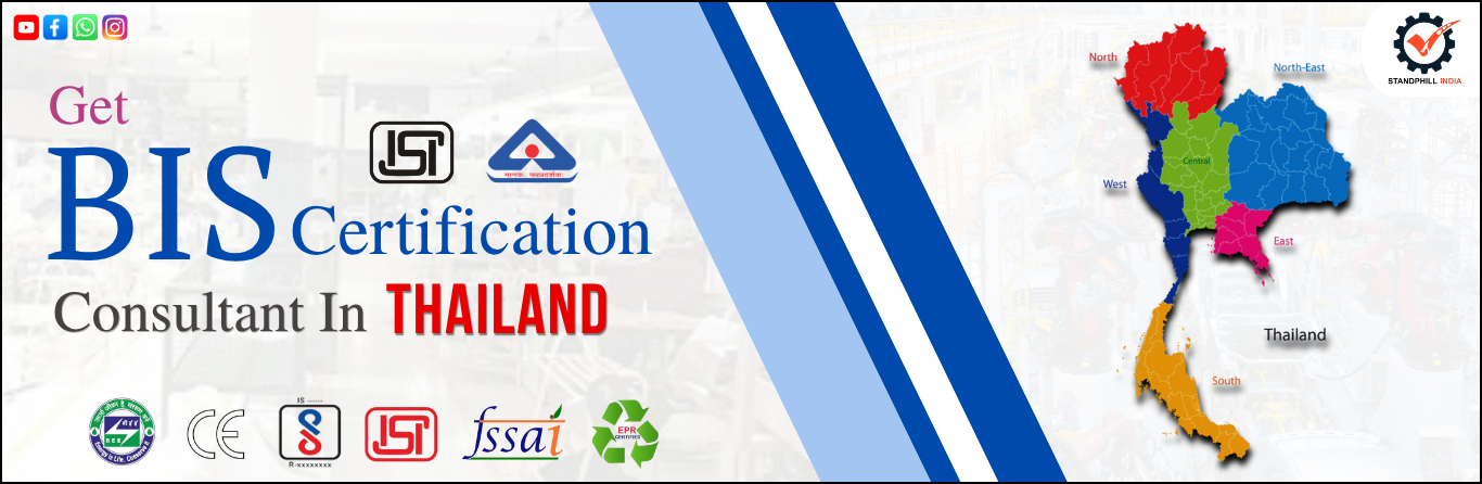 BIS Certification Consultant in Thailand – Standphill India