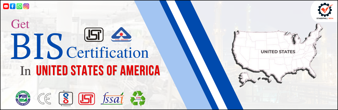 BIS Certification Consultant in USA – Standphill India