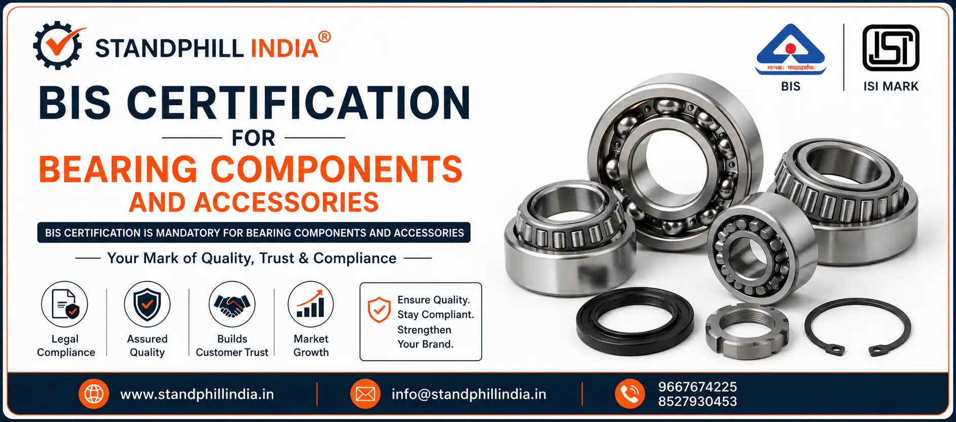 BIS ISI Mark Certification for Bearing Components and Accessories - Steel Balls, Ceramic Balls, Rollers, Sleeves, Locknuts, Plummer Block Housings - QCO 2025 - Standphill India