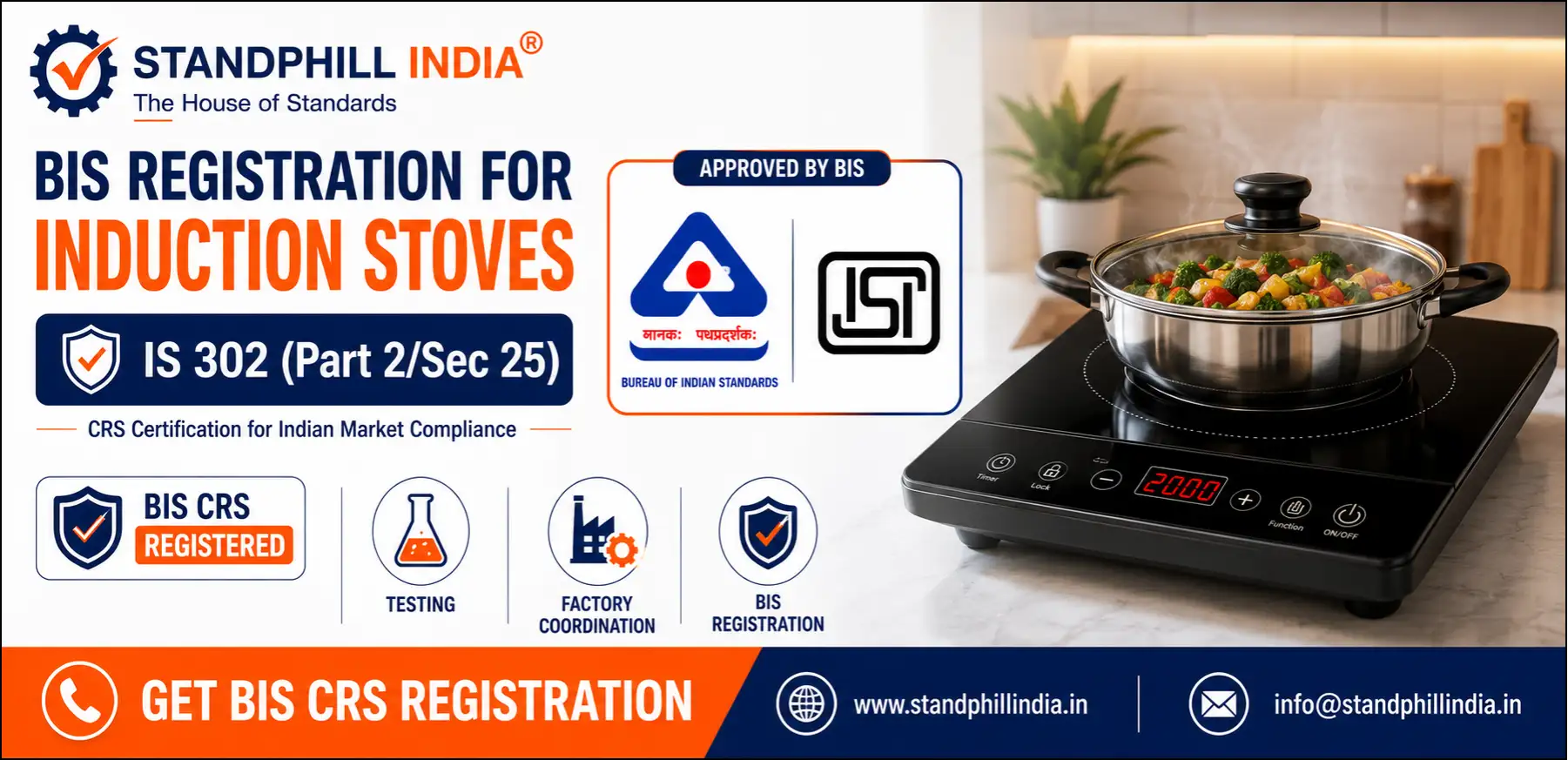 BIS Registration for Induction Stoves IS 302 Part 2 Section 25 ISI Mark Certification India Standphill India