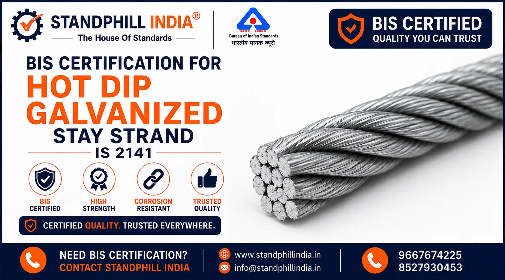 BIS Certification for Hot Dip Galvanized Stay Strand IS 2141 - ISI Mark - Standphill India