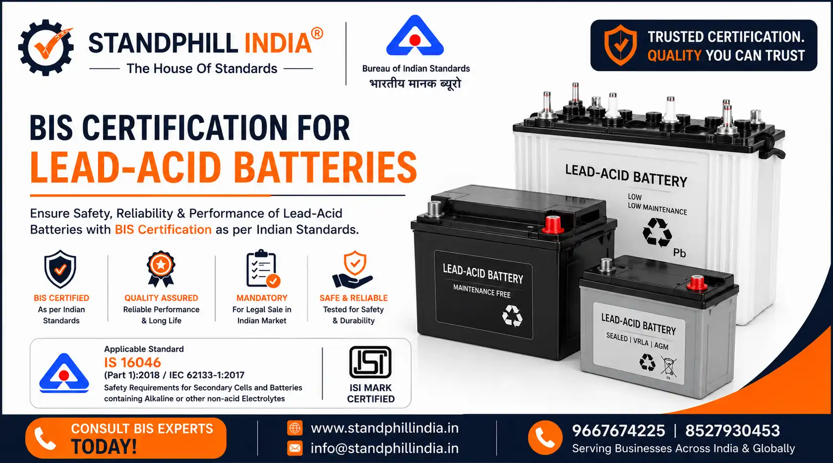 BIS Certification for Lead Acid Batteries Voluntary ISI IS 14257 IS 1651 Battery Waste Management Rules - Standphill India