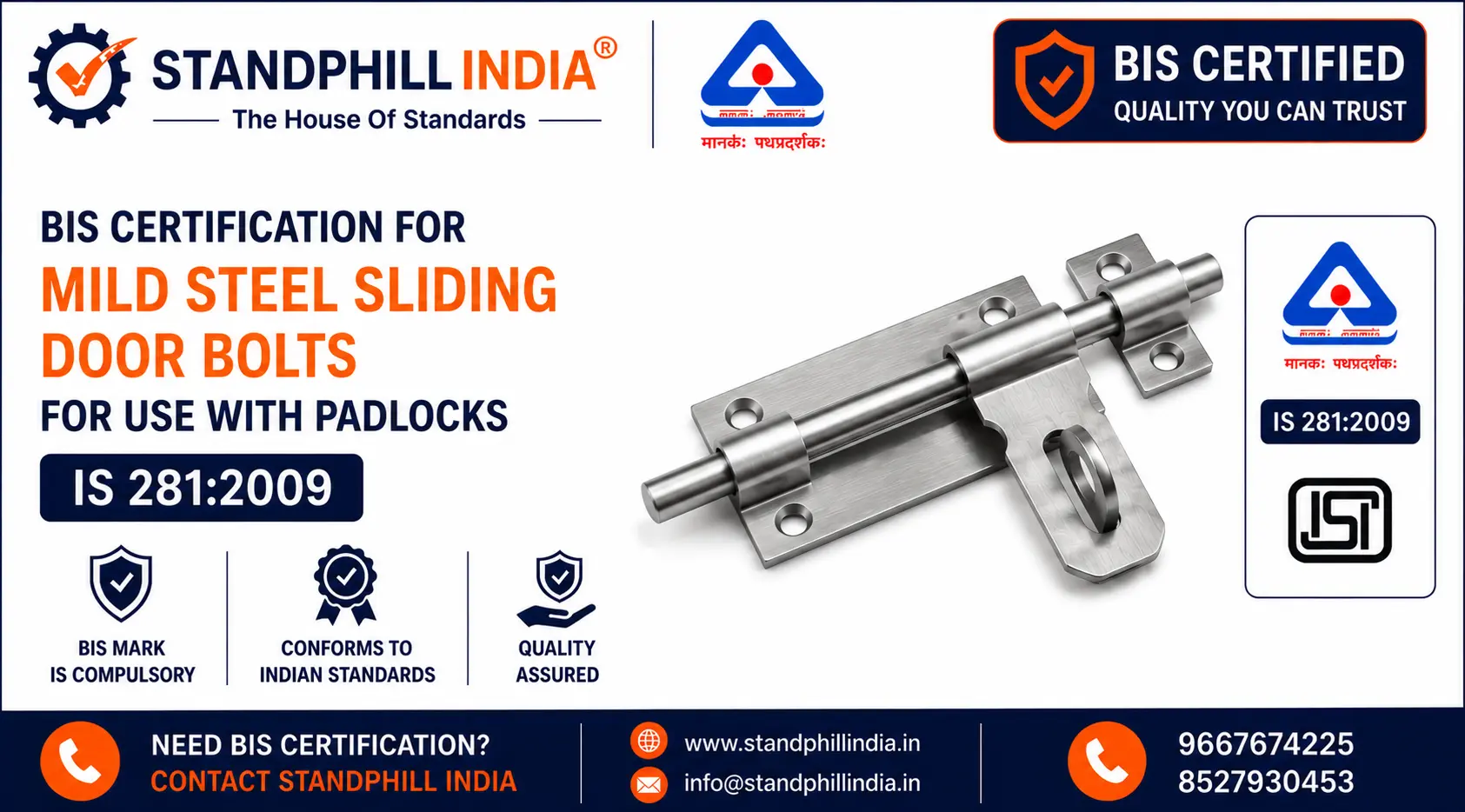 BIS Certification for Mild Steel Sliding Door Bolts Aldrops for use with Padlocks - ISI Mark - Standphill India