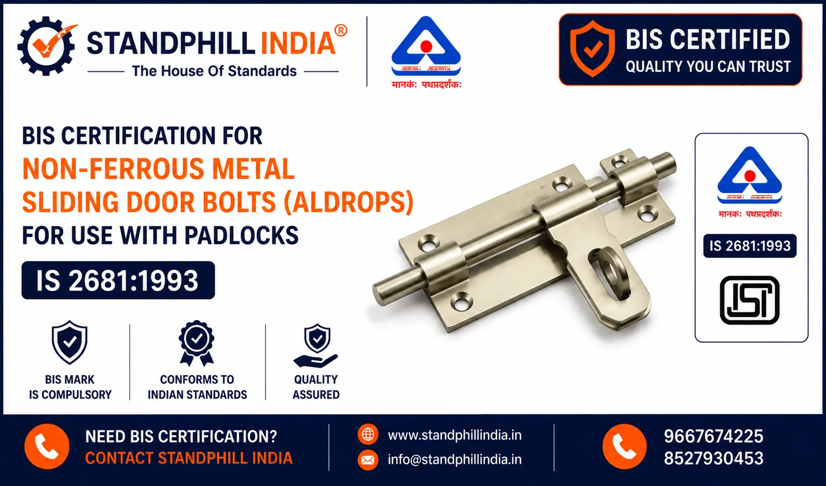 BIS Certification for Non-Ferrous Brass Sliding Door Bolts Aldrops - ISI Mark - Standphill India