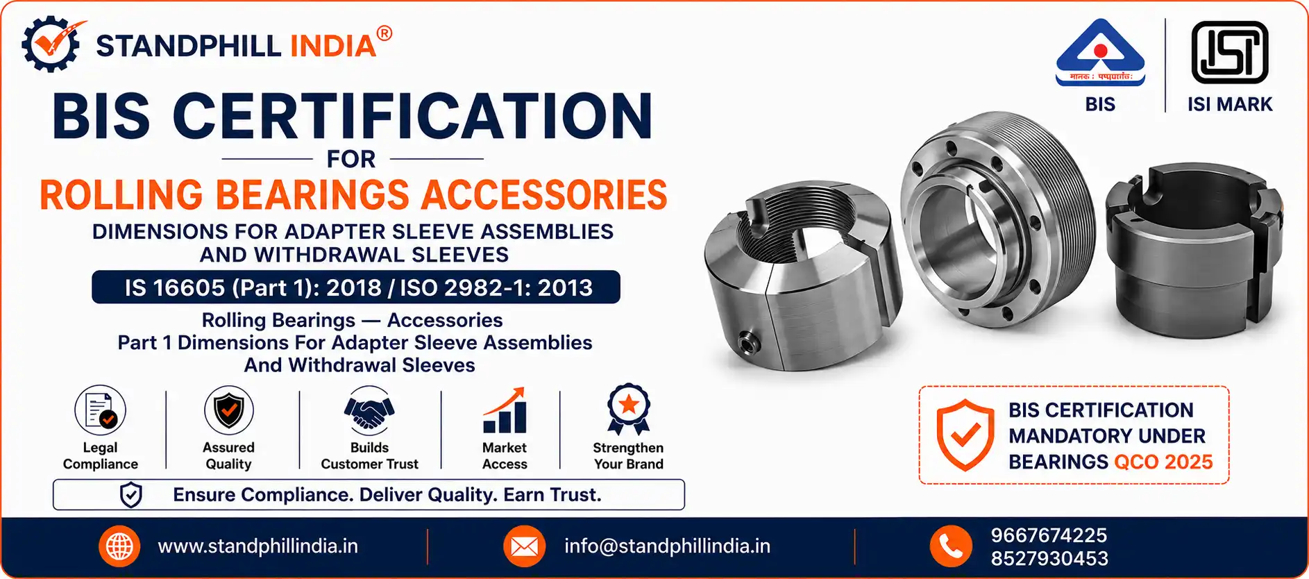 Adapter Sleeve Assemblies and Withdrawal Sleeves BIS Certification IS 16605 Part 1 2018 ISI Mark India - Standphill India