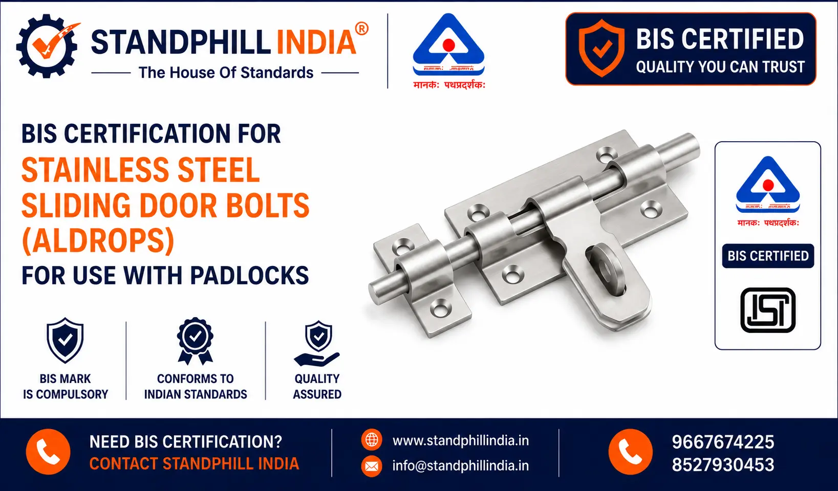 BIS Certification for Stainless Steel Sliding Door Bolts Aldrops - ISI Mark - Standphill India