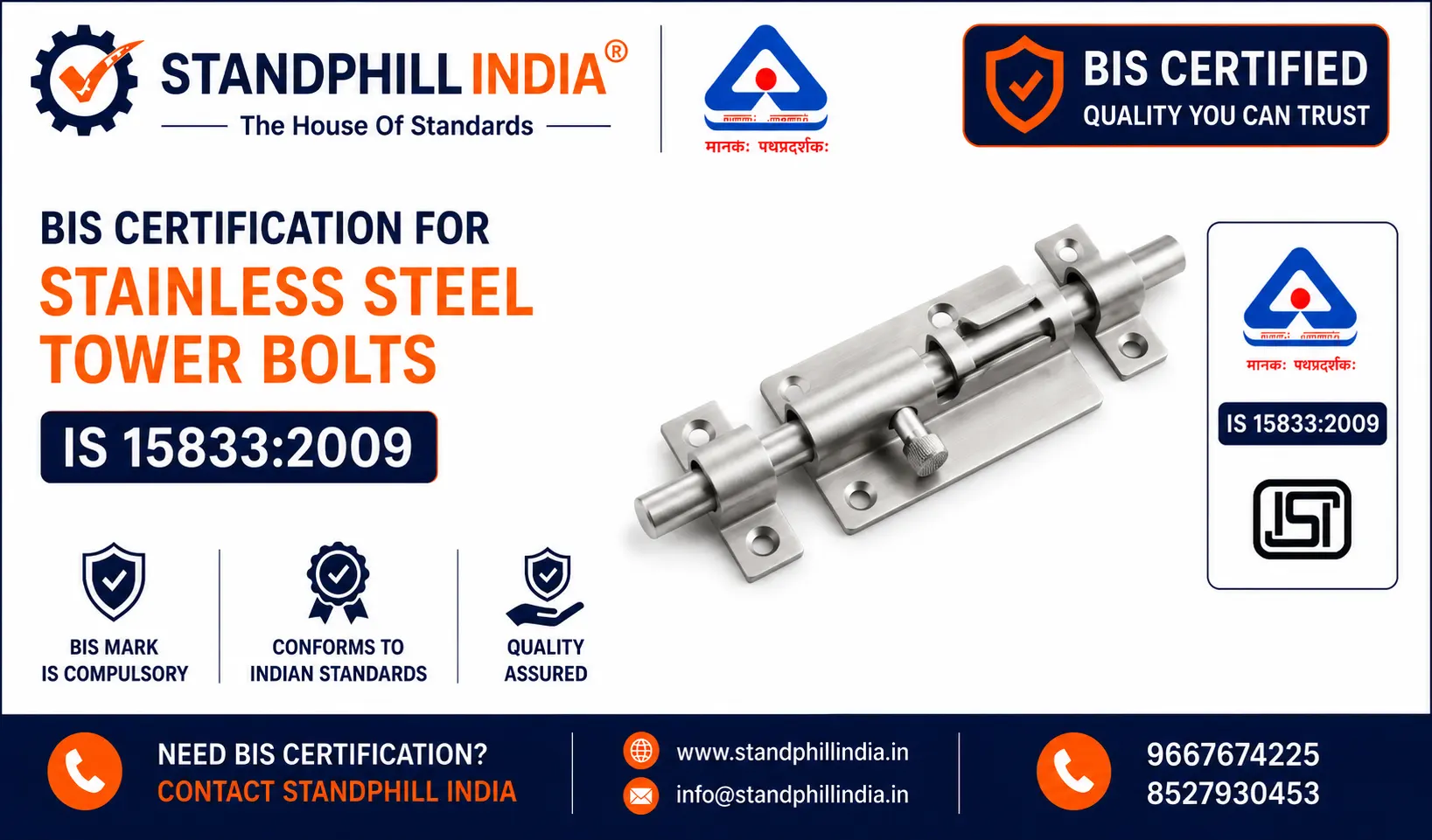 BIS Certification for Stainless Steel Tower Bolts - ISI Mark - Standphill India