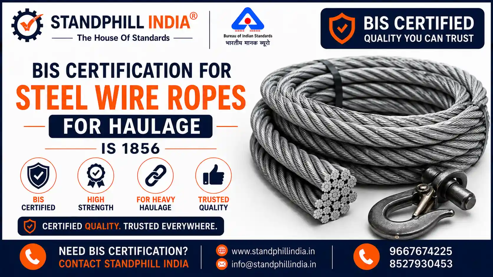 BIS Certification for Steel Wire Ropes for Haulage Purposes IS 1856 - ISI Mark - Standphill India