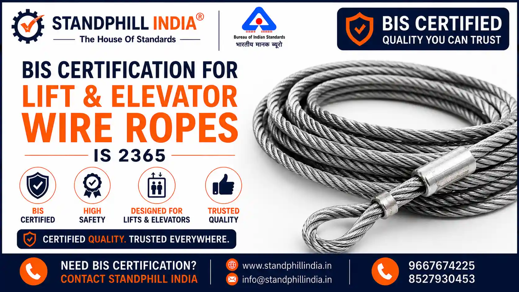 BIS Certification for Steel Wire Suspension Ropes for Lifts Elevators and Hoists IS 2365 - ISI Mark - Standphill India