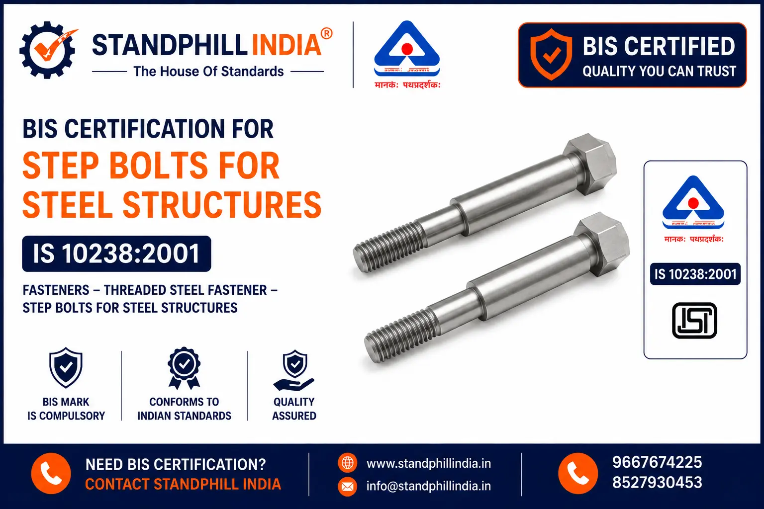 BIS Certification for Step Bolts for Steel Structures - ISI Mark - Standphill India