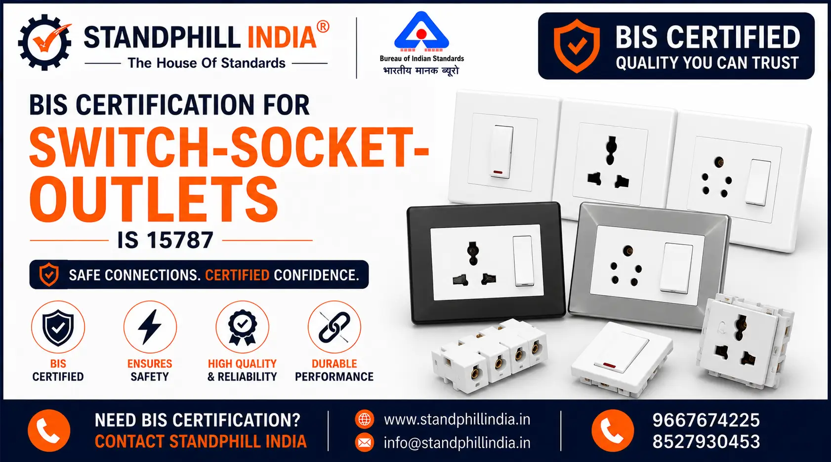 BIS Certification for Switch Socket Outlets Non Interlock Type IS 15787 - ISI Mark - Standphill India
