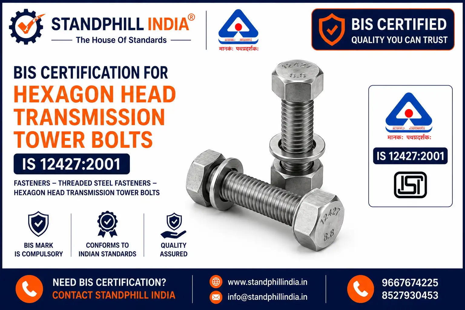 BIS Certification for Transmission Tower Bolts - ISI Mark - Standphill India