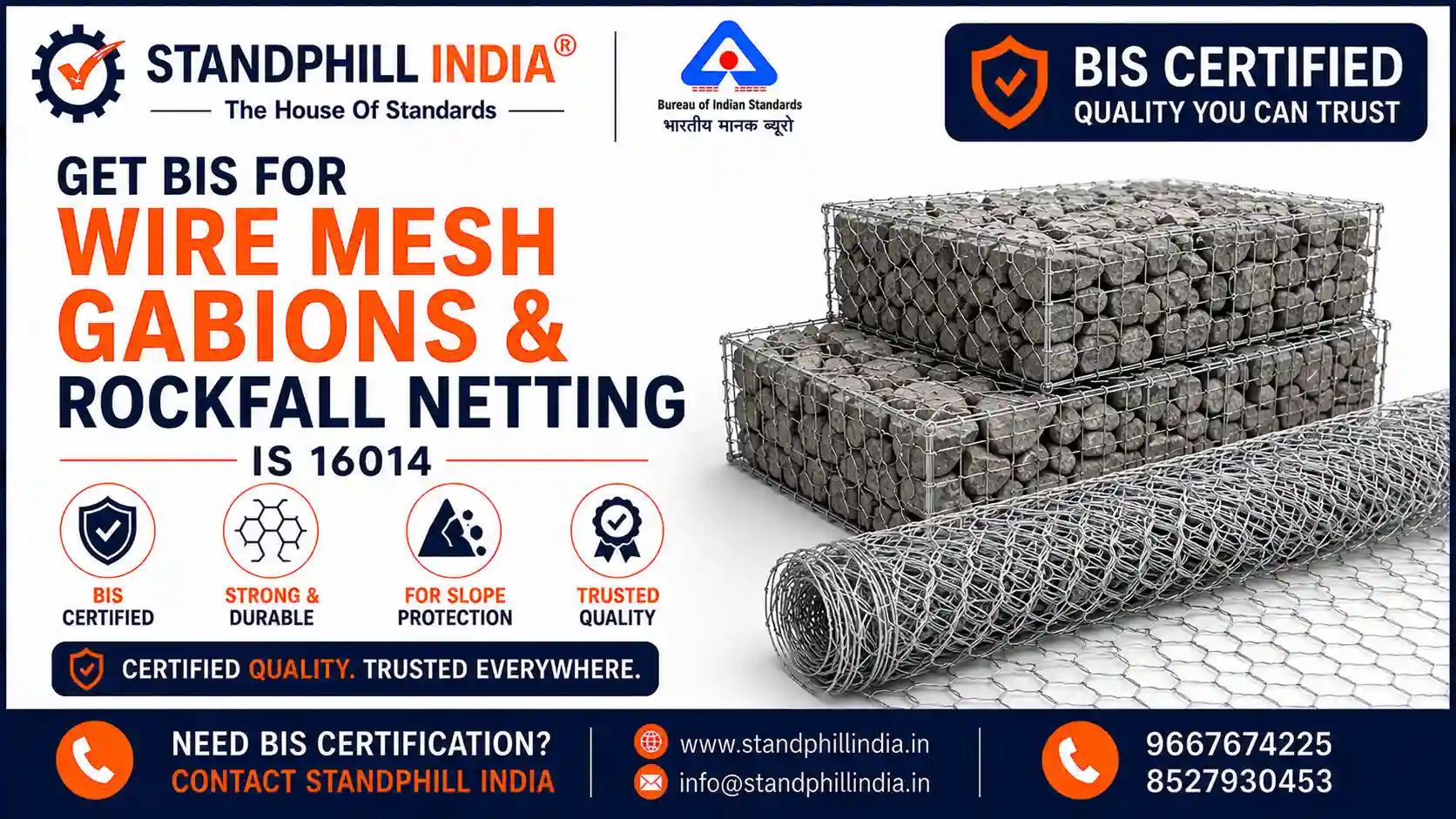 BIS Certification for Wire Mesh Gabions Revet Mattresses and Rock Fall Netting IS 16014 - ISI Mark - Standphill India