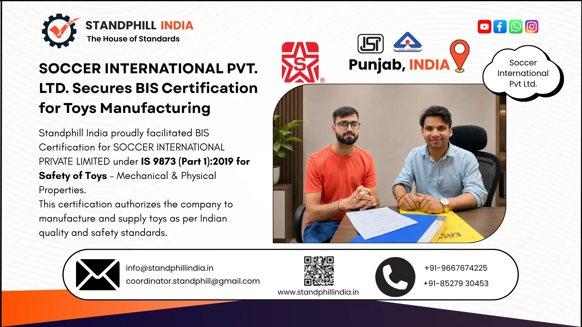 Standphill India completed BIS audit for Soccer international pvt ltd for toys is 9873 part1 2019
