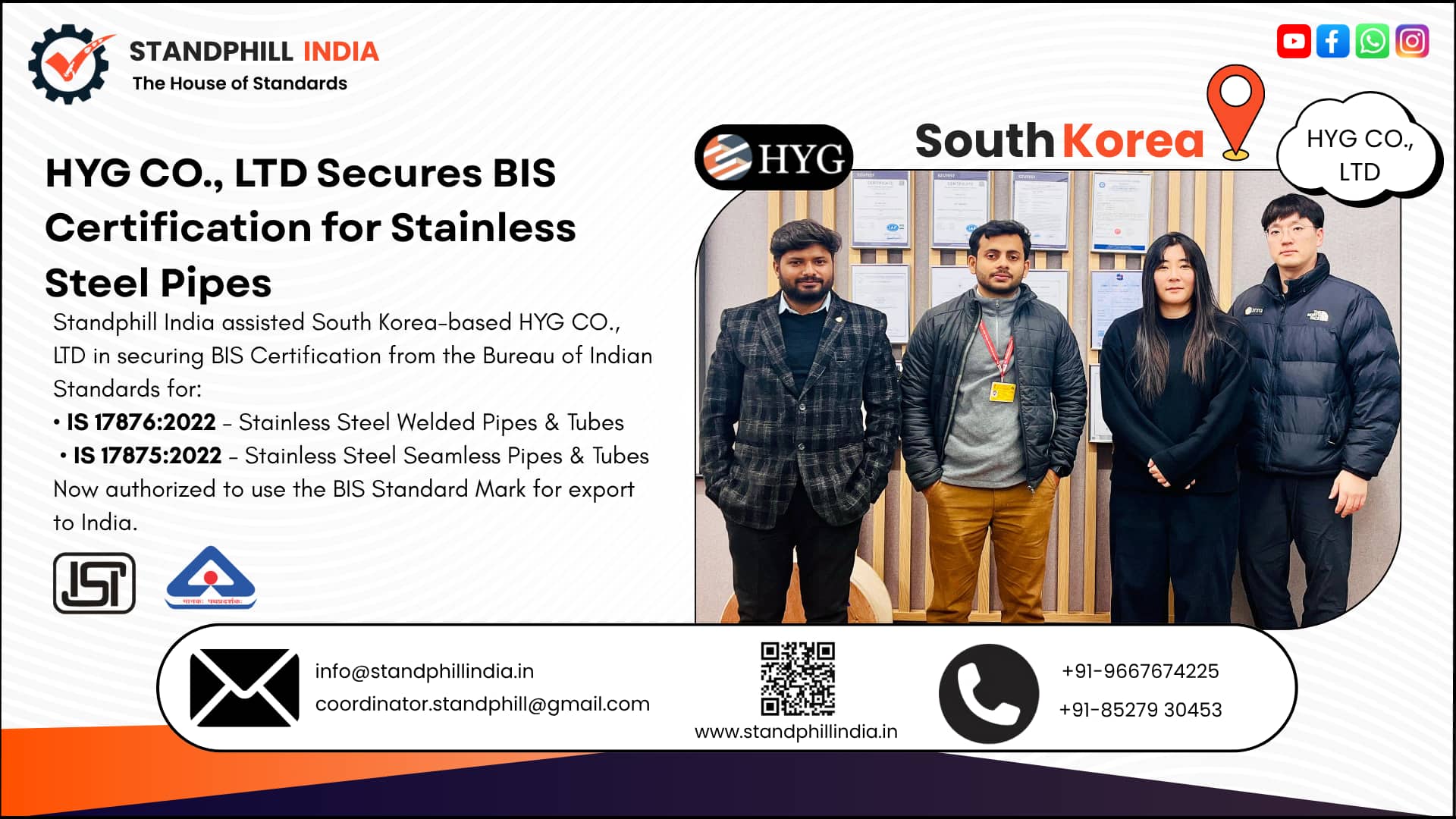 BIS Certification for Stainless Steel Seamless & Welded Pipes and Tubes - IS 17875:2022 & IS 17876:2022 | HYG Co., Ltd., South Korea | Standphill India