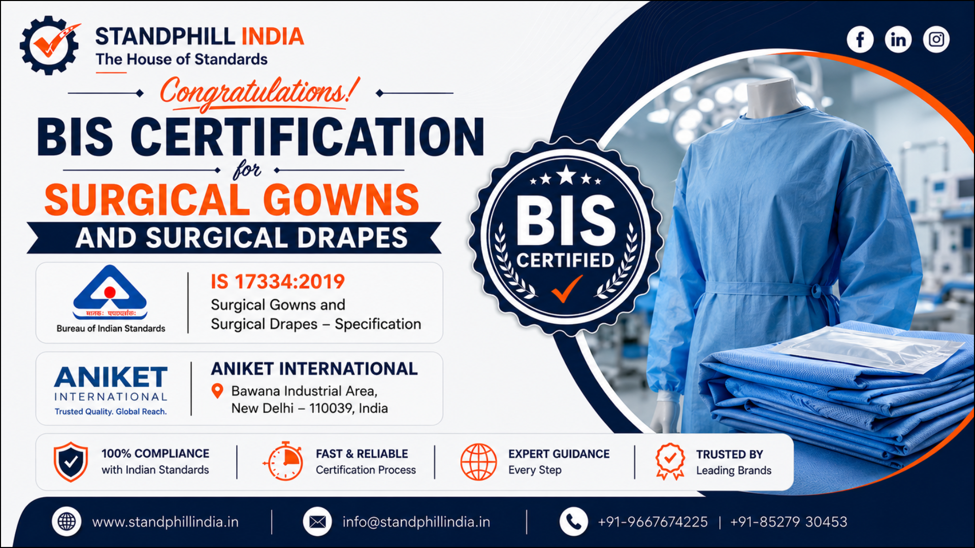 BIS Certification for Surgical Gowns and Surgical Drapes IS 17334:2019 - Aniket International, Bawana Industrial Area, New Delhi | Standphill India