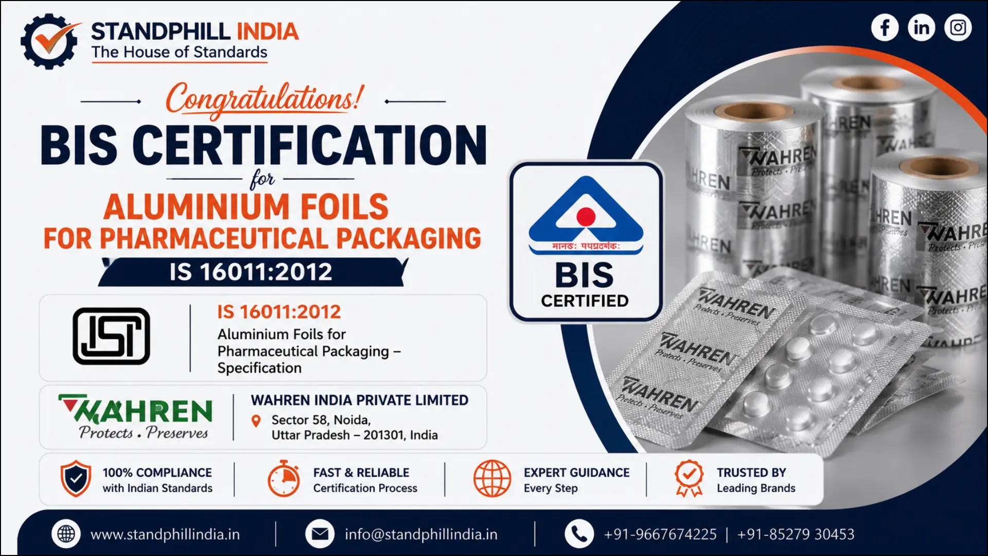 BIS Certification for Aluminium Foils for Pharmaceutical Packaging IS 16011:2012 - Wahren India Private Limited, Sector 58, Noida | Standphill India