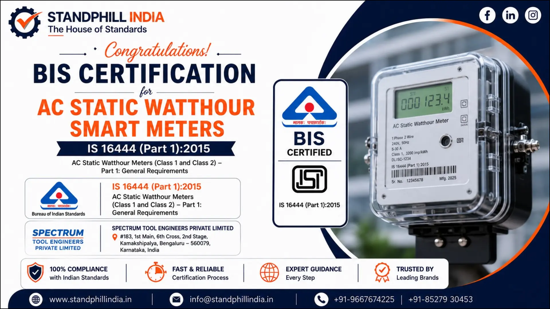 BIS Certification for AC Static Watthour Smart Meters IS 16444 Part 1:2015 - Spectrum Tool Engineers Private Limited, Kamakshipalya, Bengaluru | Standphill India