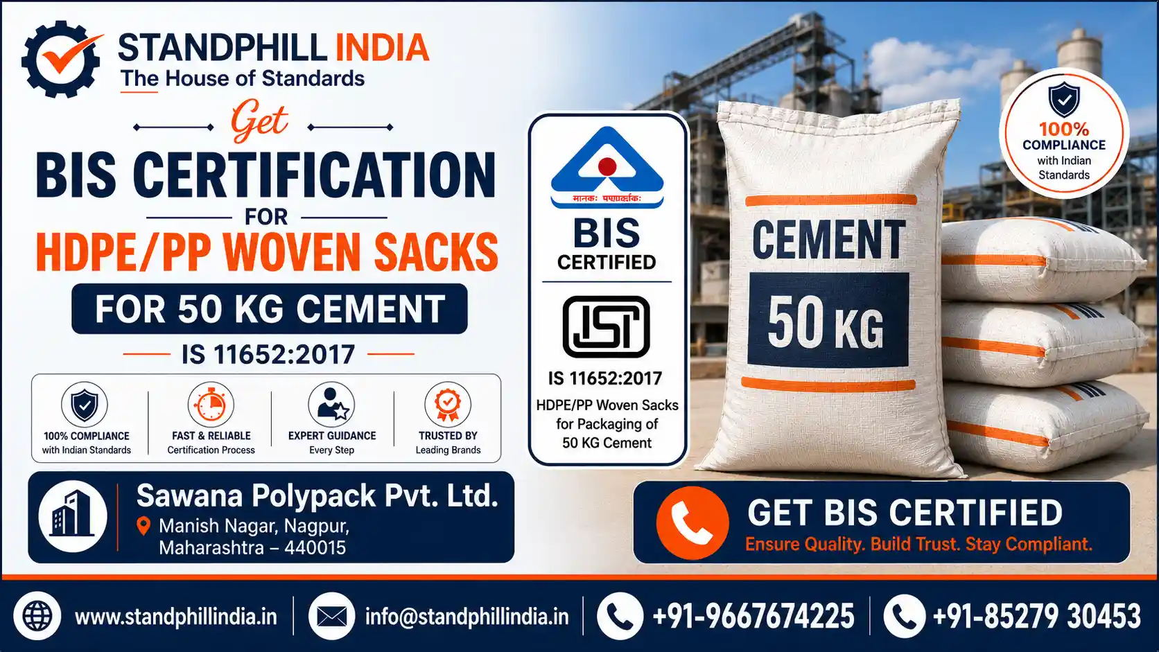 BIS Certification for HDPE/PP Woven Sacks for 50 KG Cement IS 11652:2017 - Sawana Polypack Pvt. Ltd., Manish Nagar, Nagpur, Maharashtra | Standphill India