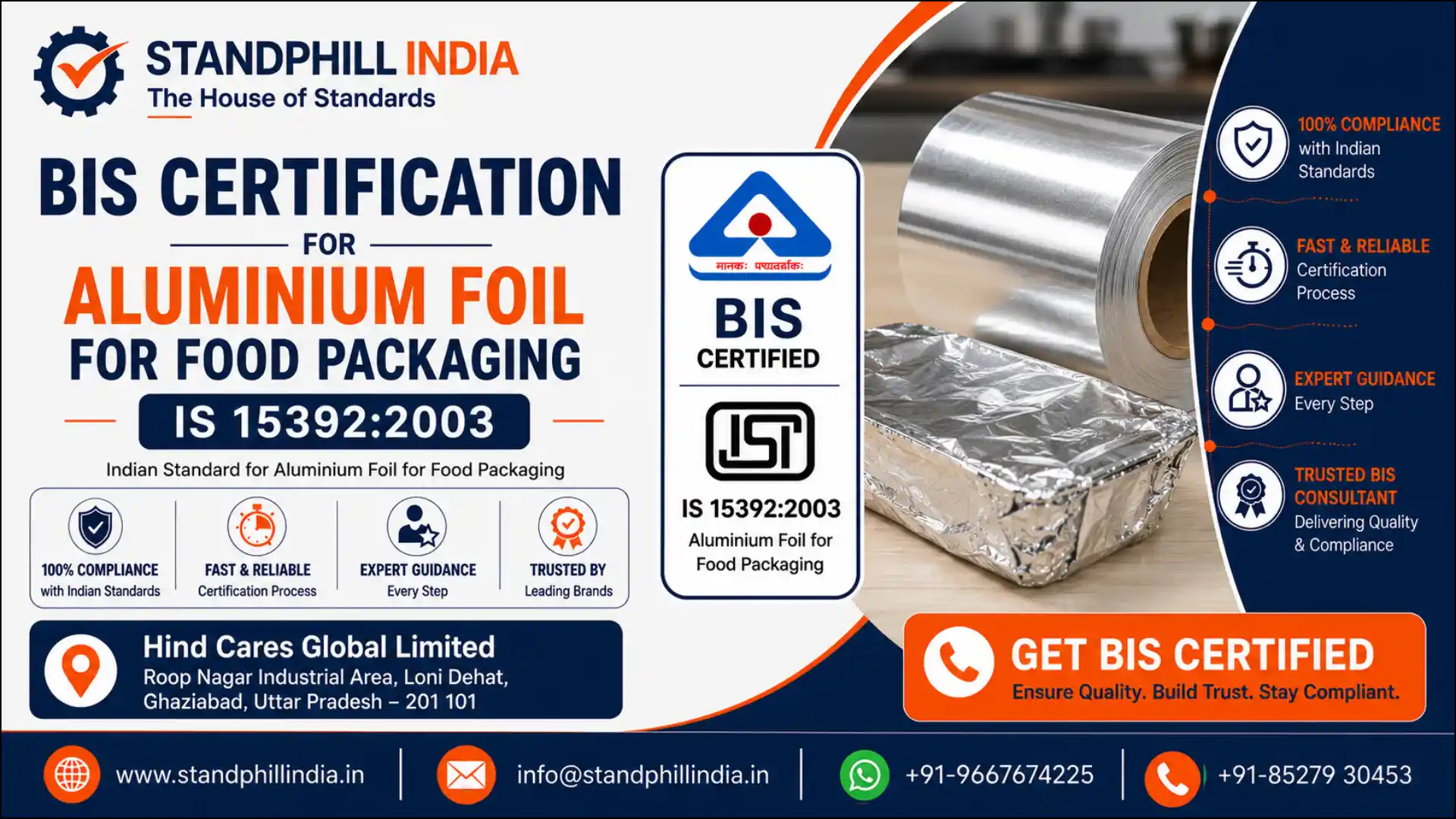 BIS Certification for Aluminium Foil for Food Packaging IS 15392:2003 - Hind Cares Global Limited, Roop Nagar Industrial Area, Loni Dehat, Ghaziabad, Uttar Pradesh | Standphill India