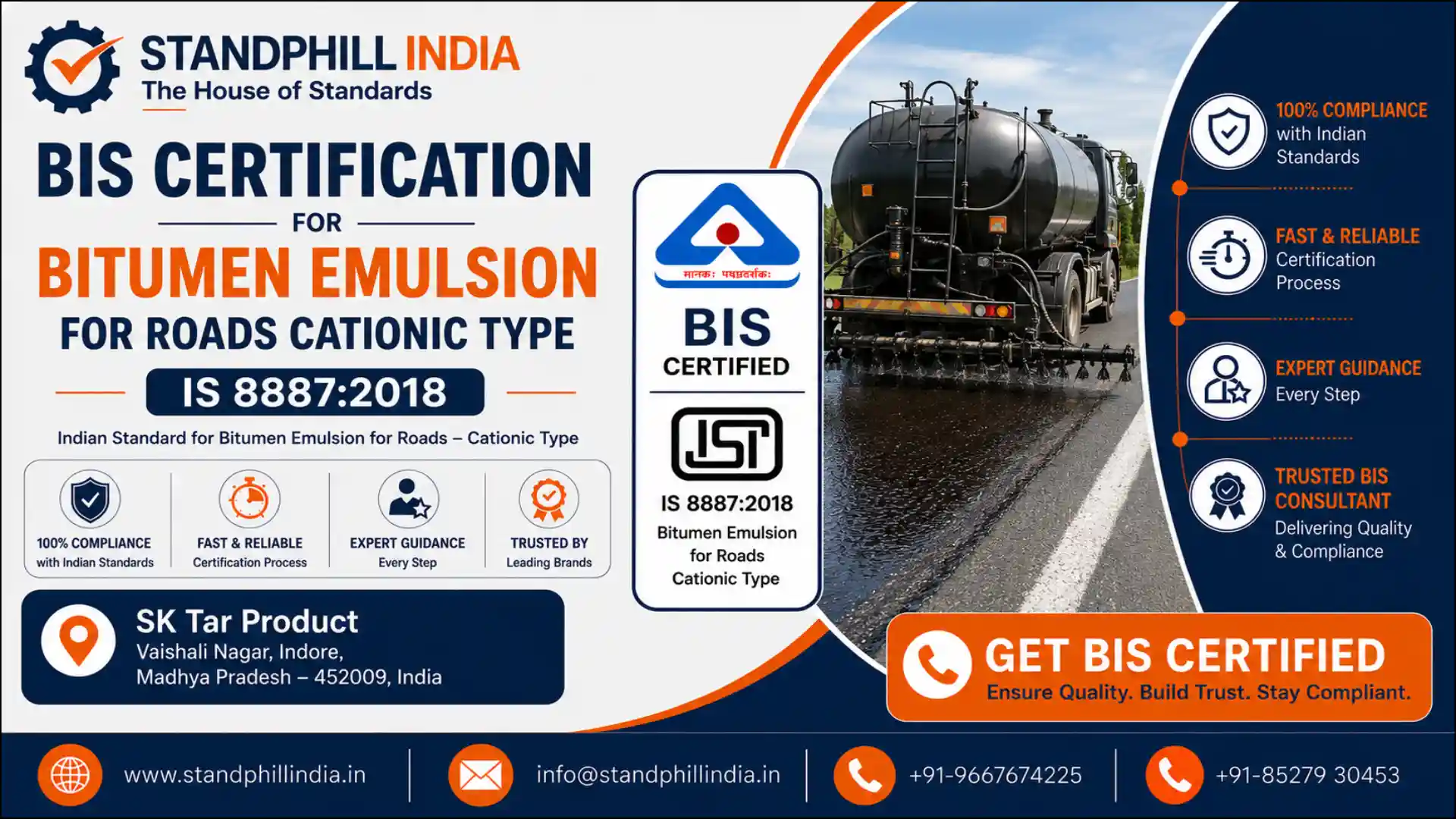 BIS Certification for Bitumen Emulsion for Roads Cationic Type IS 8887:2018 - SK Tar Product, Vaishali Nagar, Indore, Madhya Pradesh | Standphill India