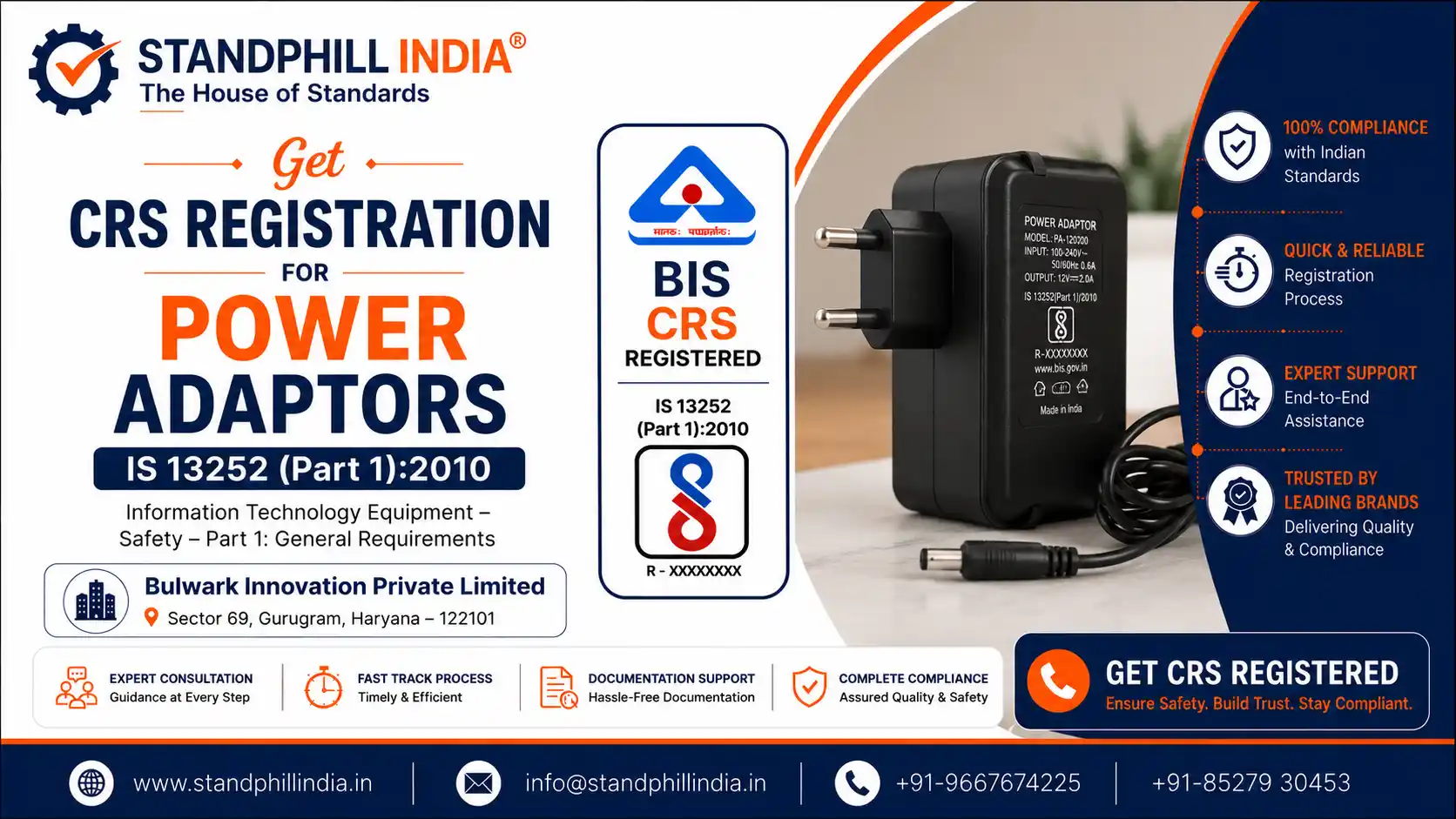 BIS CRS Registration for Power Adaptors IS 13252 Part 1:2010 - Bulwark Innovation Private Limited, Sector 69, Gurugram, Haryana | Standphill India