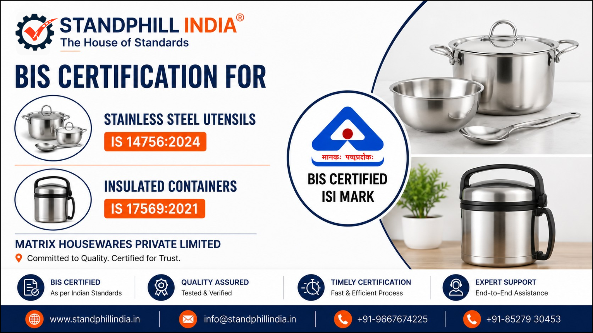BIS Certification for Stainless Steel Utensils IS 14756:2024 and Insulated Containers IS 17569:2021 - Matrix Housewares Private Limited