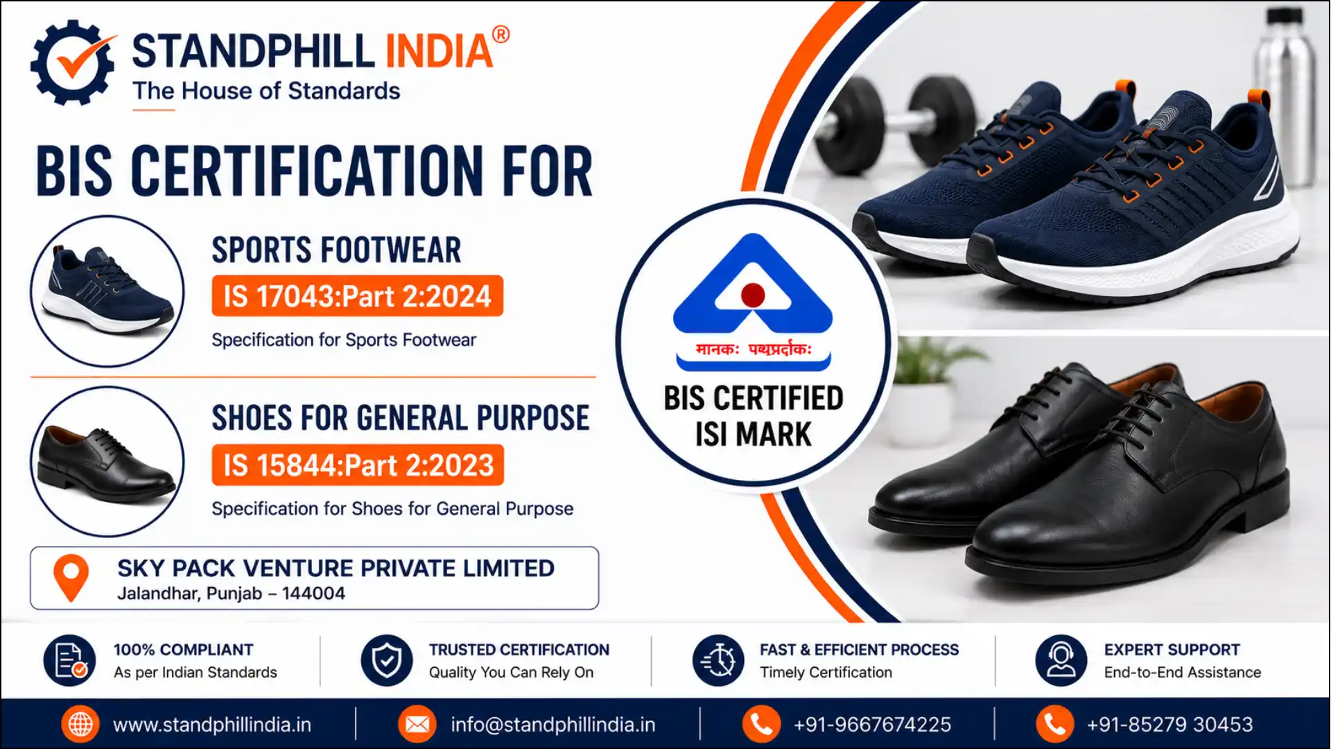 BIS Certification for Sports Footwear IS 17043:Part 2:2024 and Shoes for General Purpose IS 15844:Part 2:2023 - Sky Pack Venture Pvt Ltd, Jalandhar, Punjab | Standphill India