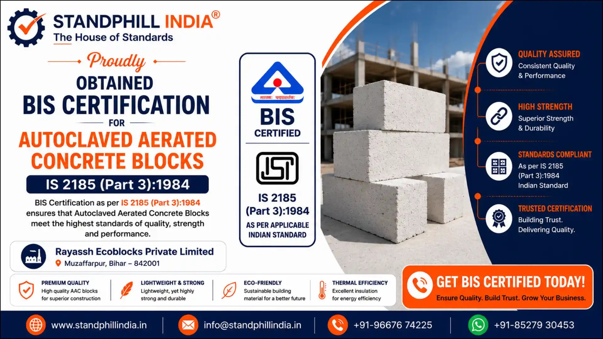 Obtained BIS Certification for Autoclaved Aerated Concrete Blocks IS 2185 Part 3:1984 - Rayassh Ecoblocks Private Limited, Muzaffarpur, Bihar | Standphill India